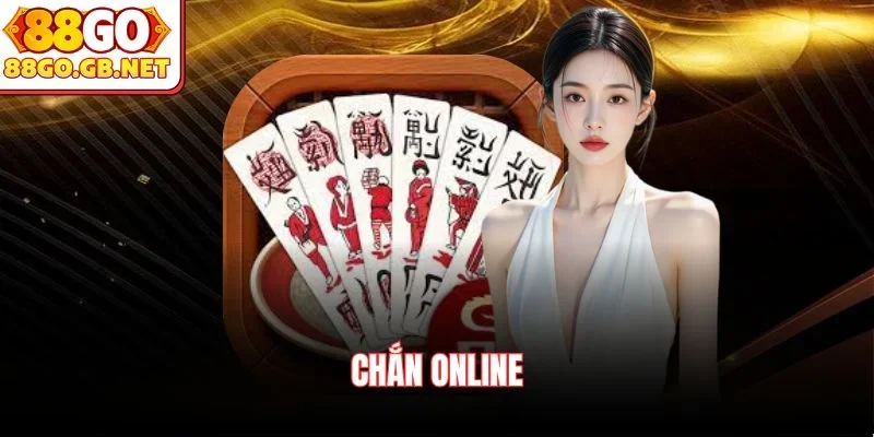 Chắn online